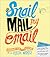 Snail Mail My Email: Handwr...