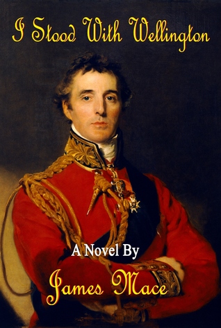 I Stood With Wellington