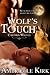 Wolf's Touch (Caedmon Wolve...