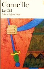 Classiques Bordas - Le Cid - Corneille