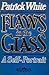 Flaws in the glass: A self-...