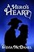A Hero's Heart