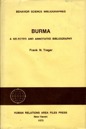 Burma: A Selected and Annotated Bibliography (Hardcover)