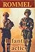 Infantry Tactics by Erwin Rommel