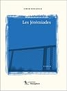 Les jérémiades Les jérémiades