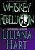 Whiskey Rebellion by Liliana Hart