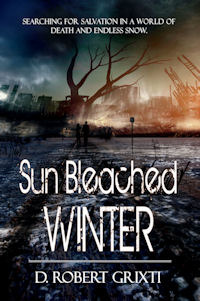 Sun Bleached Winter (Paperback)