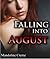 Falling into August