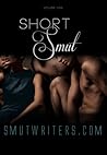 Short Smut (Volume, #1)
