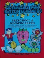 Activities for Little Learners Preschool & Kindergarten (Creative Games, Crafts, Puppets, Puzzles, Learning Wheels and Much More!)