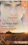 Top-Notch Men!: In Her Boss's Special Care / A Doctor Worth Waiting For / Dr. Campbell's Secret Son