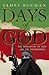 Days of God by James Buchan Days of God by James Buchan