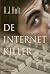 De Internet Killer