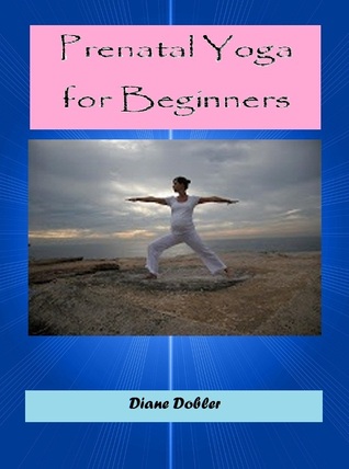 Prenatal Yoga for Beginners