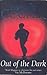 Out of the Dark by Natasha Cooper