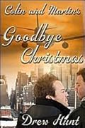 Colin And Martin's Goodbye Christmas