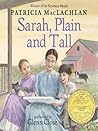 Sarah, Plain and Tall by Patricia MacLachlan