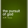 The Pursuit of God