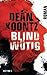 Blindwütig