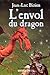 L'Envol du dragon (Les Empe...