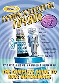 Howe's Transcendental Toybox : Update No.1 - The Complete Guide To 2003 Merchandise