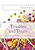 Troubles and Treats (Chocol...