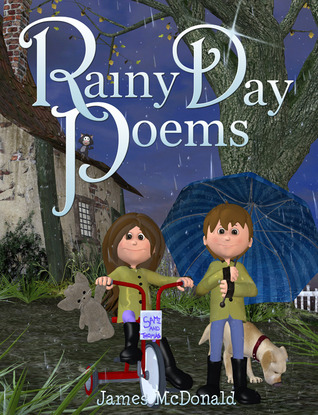 Rainy Day Poems (Kindle Edition)
