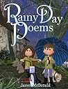 Rainy Day Poems by James McDonald