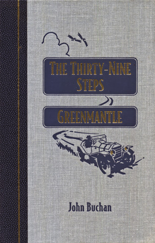 Cover of The Thirty-Nine Steps / Greenmantle
