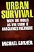 Urban Survival When the Wor...