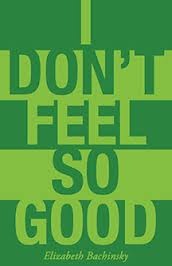 I Don't Feel So Good (Paperback)
