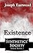 Existence (Synthetics' Soci...