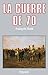 La Guerre De 1870