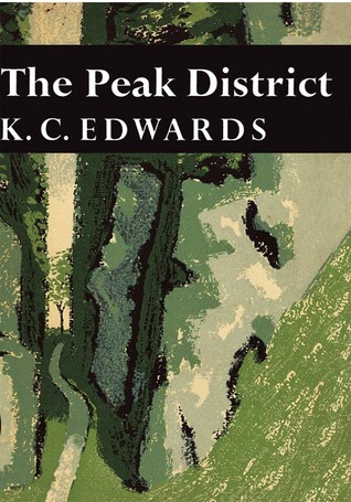 The Peak District (New Naturalist, #44)