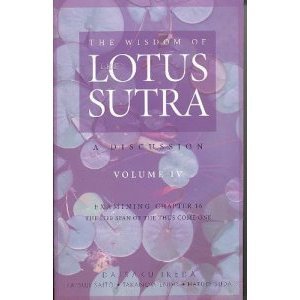 The Wisdom of the Lotus Sutra: A Discussion, Volume 4