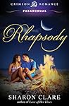 Rhapsody by Sharon Clare