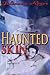 Haunted Skin