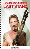 John McAfee's Las...