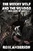 Ashkewheteasu (The Witchy W...