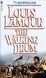 The Walking Drum by Louis L'Amour