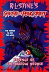 Revenge of the Shadow People (Ghosts of Fear Street, #9) Revenge of the Shadow People (Ghosts of Fear Street, #9)