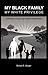 My Black Family, My White Privilege : A White Man’s Journey Through the Nation’s Racial Minefield