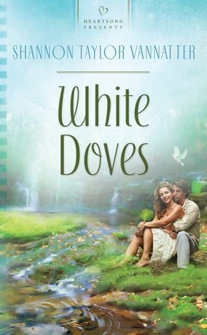 White Doves (Rose Bud, Arkansas, #2)