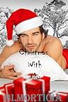 Christmas With My Grinch by B.L. Morticia