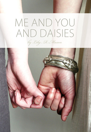 Me and You and Daisies (Hardcover)