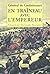 En traineau avec l'Empereur