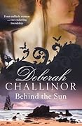 Behind the Sun (Convict Girls #1)