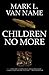 Children No More (Jon & Lobo, #4)