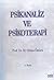 Psikanaliz ve Psikoterapi