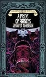 A Pride of Princes (Chronicles of the Cheysuli, #5)